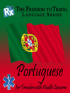 Portuguese (MP3): For Travelers with Health Concerns